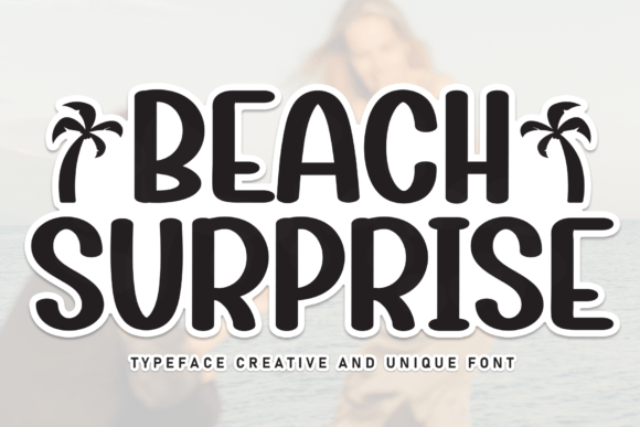 Beach Surprise Font: A Sweet Touch for Creative Projects