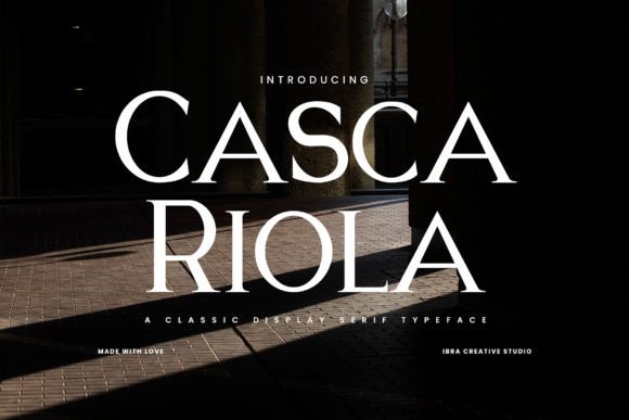 Casca Riola Font: A Timeless Serif for Editorial Design