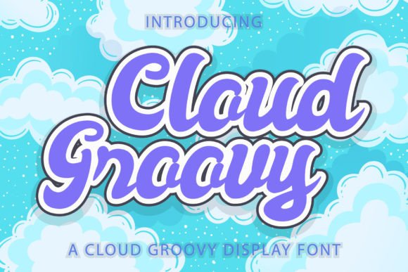 Cloud Groovy Font – A Vintage-Style Typeface for Creative Makers