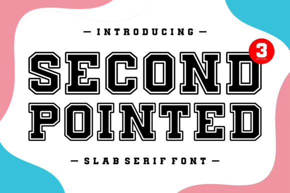 Second Pointed Font: Bold Slab Serif for High-Impact Web Design